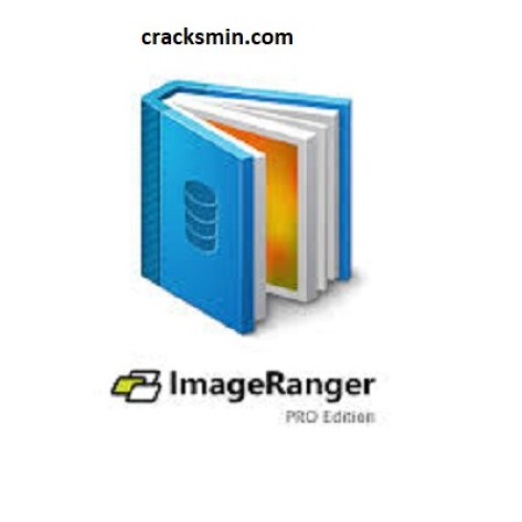 ImageRanger Pro Edition 1.7.4.1587 Crack + Serial Key Free Download 2021